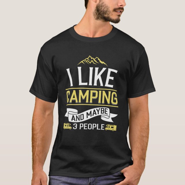 Camiseta Me Gusta Camping Y Quizá 3 Personas Caminando (Anverso)