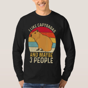 Camiseta Me Gusta Capybaras Y Quizá 3 Personas Capibara Rod