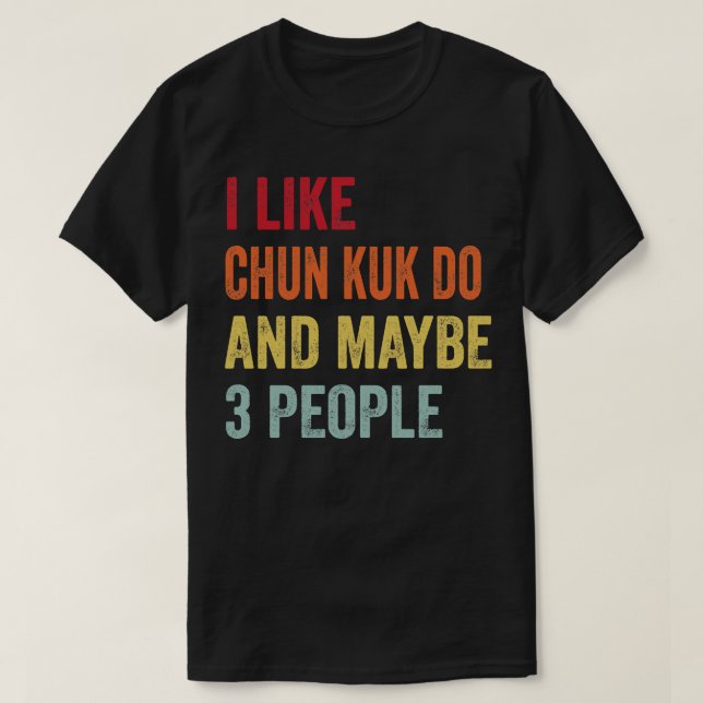 Camiseta Me Gusta Chun Kuk Quizás 3 Personas (Diseño del anverso)