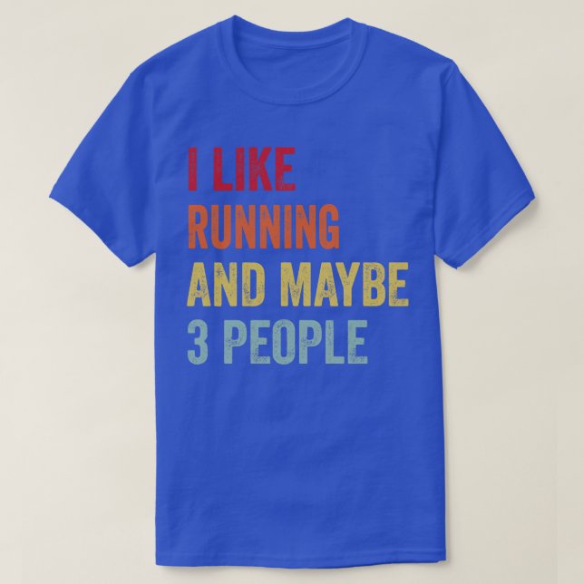 Camiseta Me Gusta Correr A Tal Vez 3 Personas (Diseño del anverso)