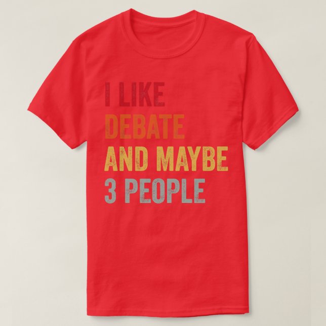Camiseta Me Gusta Debate Quizá 3 Personas 1 (Diseño del anverso)