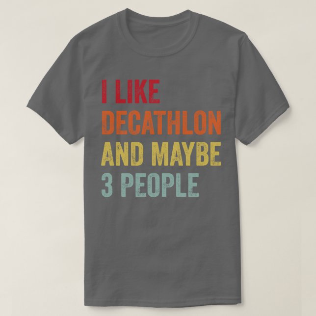 Camiseta Me Gusta Decathlon Quizá 3 Personas (Diseño del anverso)
