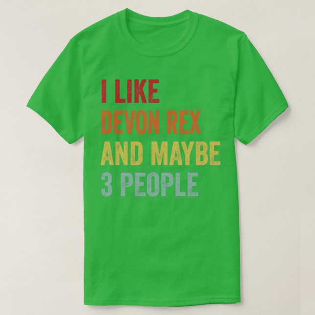 Camiseta Me Gusta Devon Rex Tal Vez 3 Personas Devon Rex Am (Diseño del anverso)