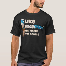 Camiseta Me gusta diciembre y quizás