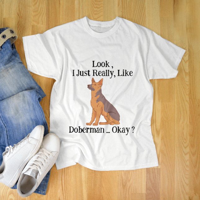 Camiseta ¿Me Gusta Doberman? (Subido por el creador)