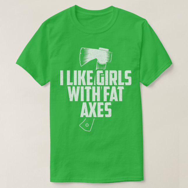 Camiseta Me Gusta El Arrojamiento Gracioso De Ax Con Chicas (Diseño del anverso)