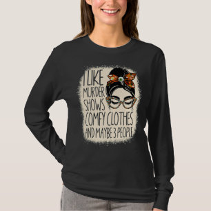 Camiseta Me Gusta El Asesinato Demuestra Ropa Convencional 