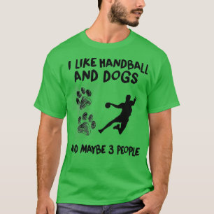 Camiseta Me Gusta El Balonmano Y Los Perros Cita Una Mano D