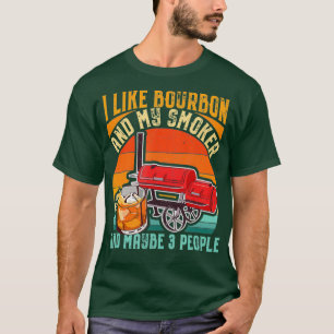 Camiseta Me gusta el borbono y mi parrillada de barbacoa di