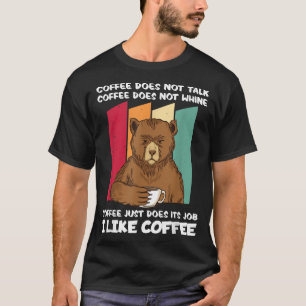 Camiseta Me Gusta El Café Con Humor Sarcástico Gracioso Caf