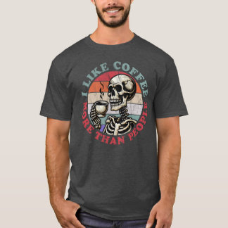 Camiseta Me Gusta El Café Más Que La Gente
