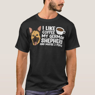 Camiseta Me Gusta El Café Mi Pastor Alemán Y Quizá Como 3