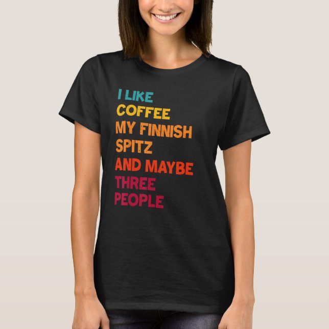 Camiseta Me gusta el café, mi spitz finlandés y quizás tres (Anverso)