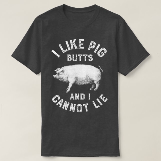 Camiseta Me Gusta El Cerdo Butts BBQ Divertidos Regalos De  (Diseño del anverso)