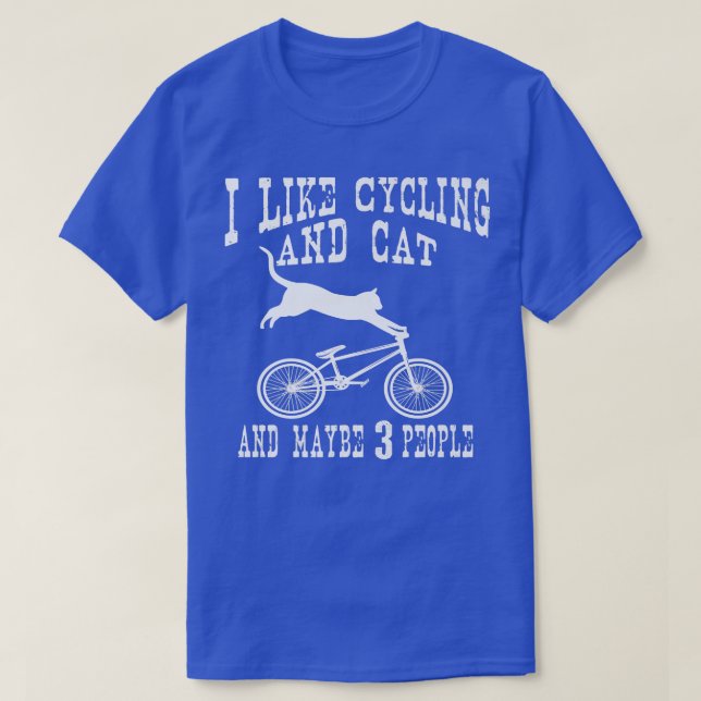 Camiseta Me Gusta El Ciclismo Y El Gato El Humor Sarcástico (Diseño del anverso)