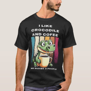 Camiseta Me gusta el cocodrilo y el café y quizás 3 persona
