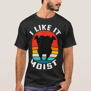 Camiseta Me Gusta el Día de Acción de Gracias Moist