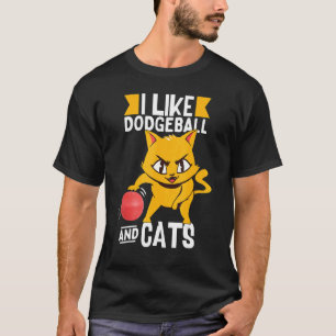 Camiseta Me gusta el dodgeball y los gatos Dodgeball