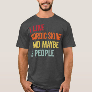 Camiseta Me Gusta El Esquí Nórdico Quizá 3 Personas