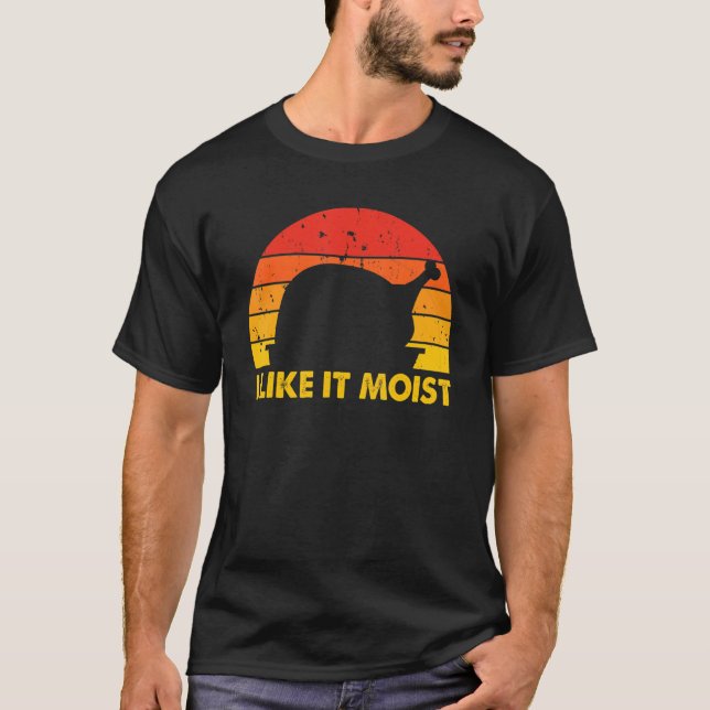 Camiseta Me Gusta El Moist Thankding Costume Feliz Turquía (Anverso)
