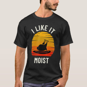 Camiseta Me Gusta El Moist Thankding Costume Turquía Leg D