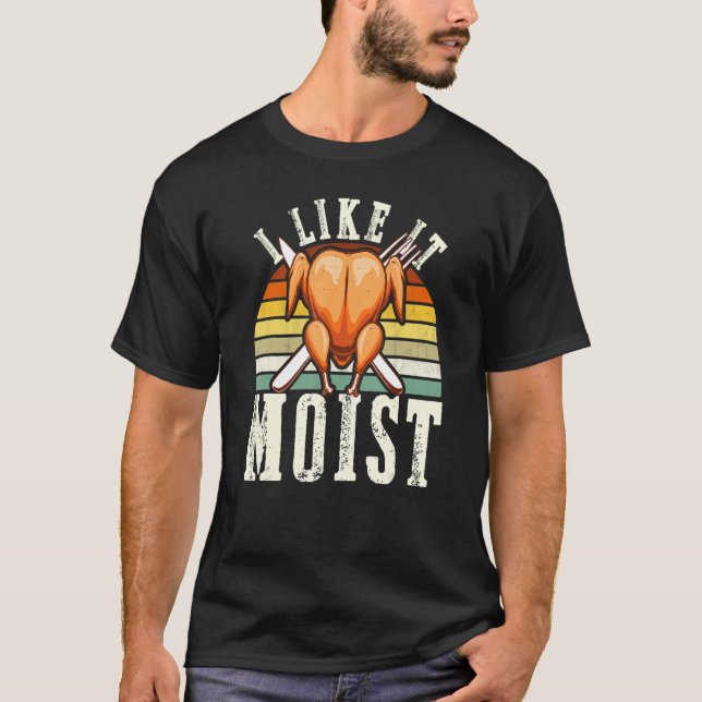 Camiseta Me Gusta El Moist Thankding Costume Turquía Leg D (Anverso)