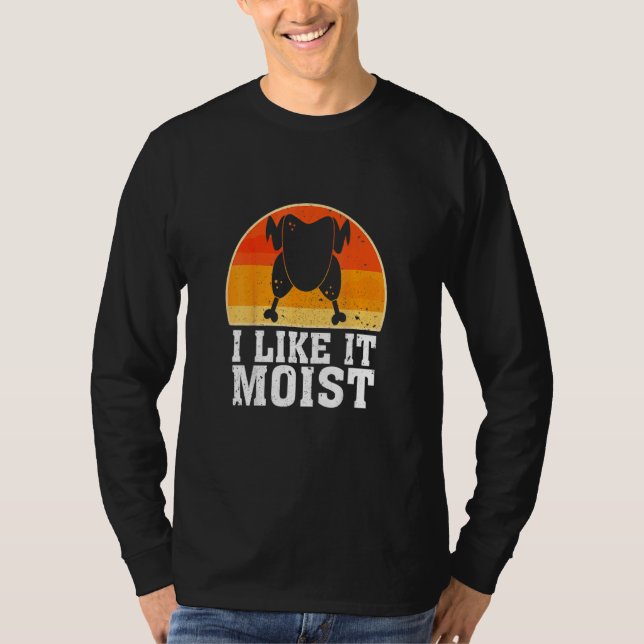 Camiseta Me Gusta El Moist Thankding Costume Turquía Leg D (Anverso)
