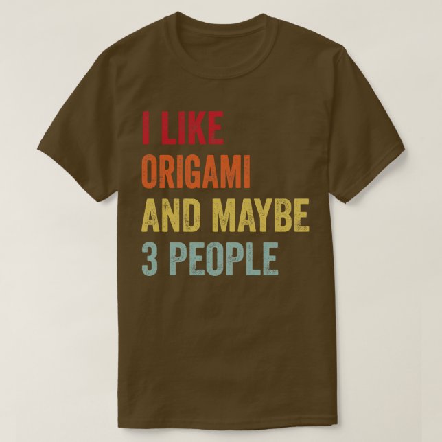 Camiseta Me Gusta El Origami Quizá 3 personas (Diseño del anverso)