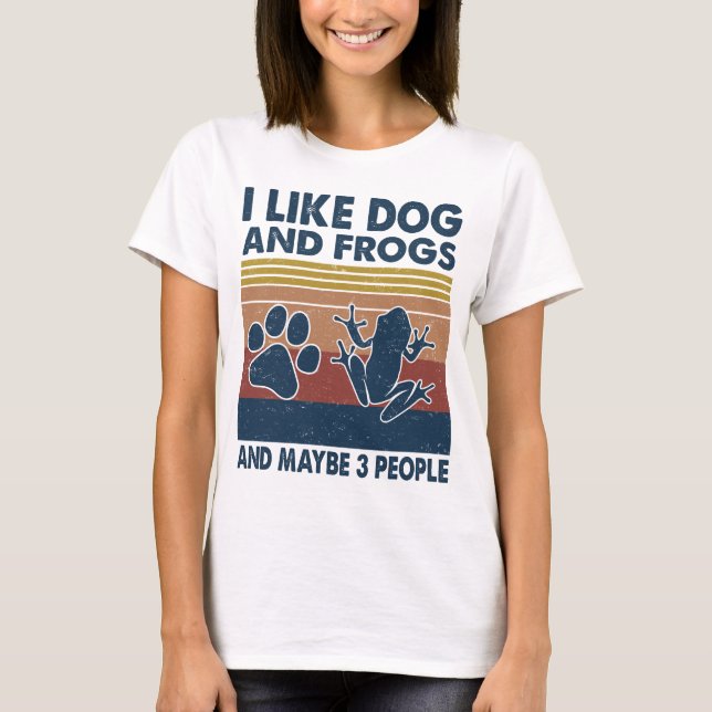 Camiseta Me gusta el perro y las ranas quizás 3 personas an (Anverso)