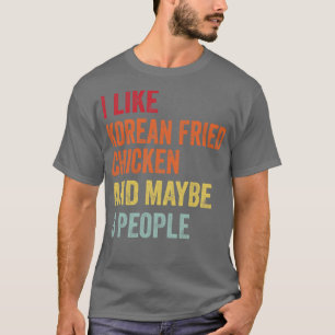 Camiseta Me Gusta El Pollo Frito Coreano Quizá 3 Personas