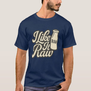 Camiseta Me Gusta El Raw