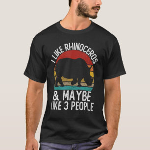 Camiseta Me gusta el rinoceronte y tal vez como 3 personas 