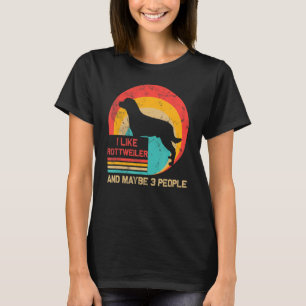Camiseta Me Gusta El Rottweiler Y Quizá 3 Personas Perro