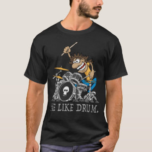 Camiseta Me Gusta El Tambor. Ilustracion Personalizado de t