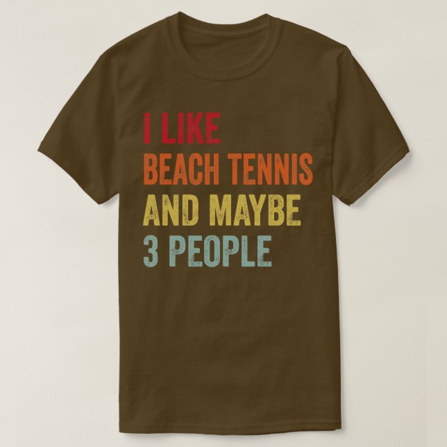 Camiseta Me Gusta El Tenis De Playa Quizá 3 Personas (Diseño del anverso)