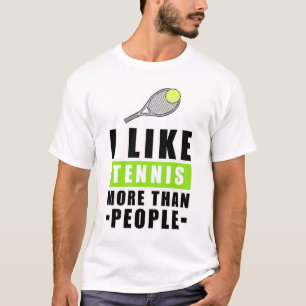 Camiseta Me gusta el tenis más que la gente - Frase diverti