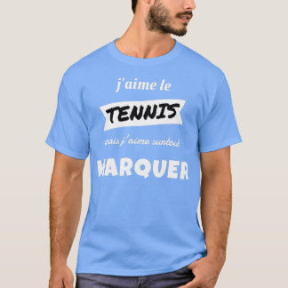 Camiseta Me gusta el TENIS pero me gusta especialmente MARK