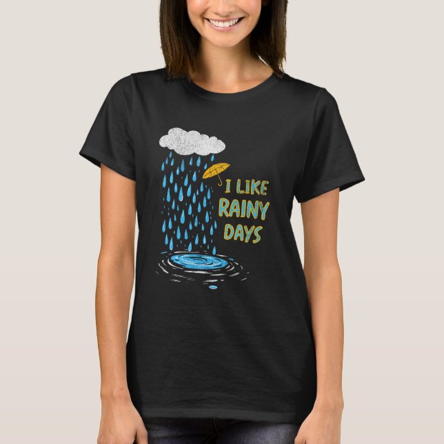 Camiseta Me Gusta El Tiempo Lluvioso Lluvia De Paraguas Llu (Anverso)