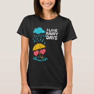 Camiseta Me Gusta El Tiempo Lluvioso Lluvia De Paraguas Llu