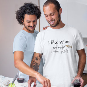 Camiseta Me Gusta el Vino y Quizás 3 Personas Más Humor