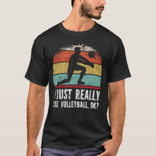Camiseta Me Gusta El Voleibol, ¿De Acuerdo?