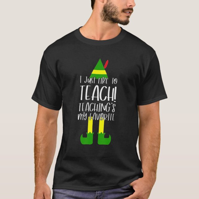 Camiseta Me gusta enseñar a mi Elf Te favorito (Anverso)