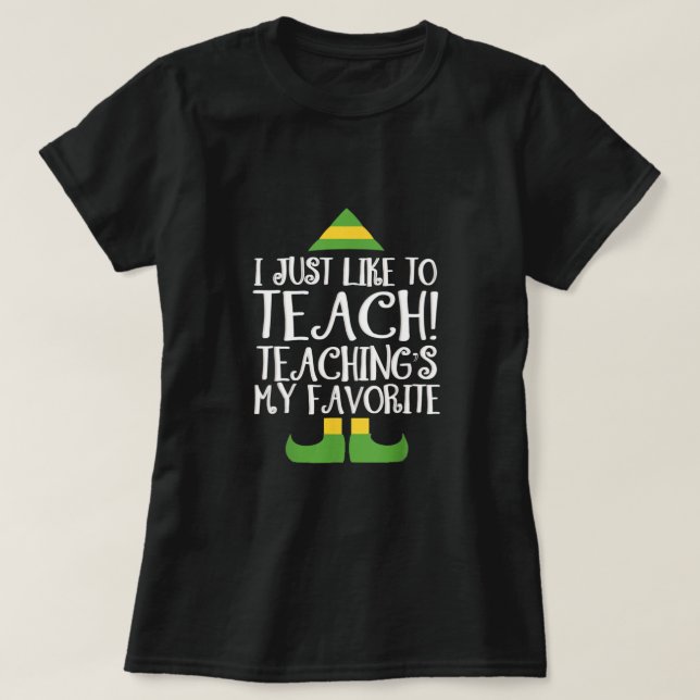 Camiseta Me gusta enseñar a mi profesor favorito (Diseño del anverso)