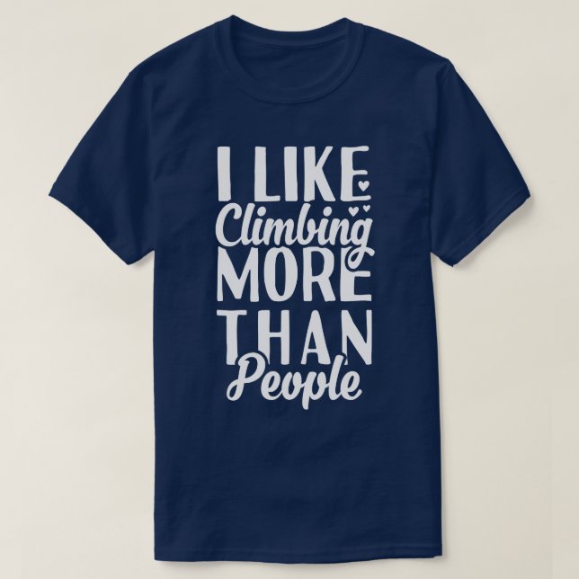 Camiseta Me Gusta Escalar Más Que La Gente (Diseño del anverso)