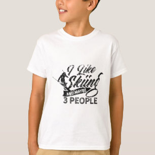 Camiseta Me Gusta Esquiar Y Tal Vez 3 Personas Esquiador In