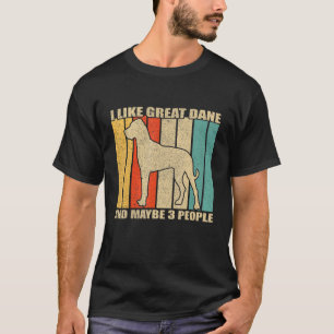 Camiseta Me Gusta Great Dane Y Quizá 3 Personas Vintage Dog