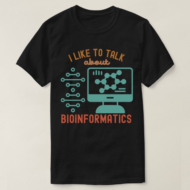 Camiseta Me gusta hablar de bioinformática (Diseño del anverso)