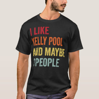 Camiseta Me Gusta Kelly Pool Quizá 3 Personas