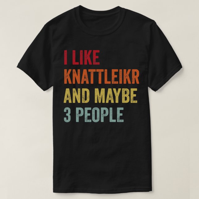 Camiseta Me Gusta Knattleikr Quizá 3 Personas (Diseño del anverso)