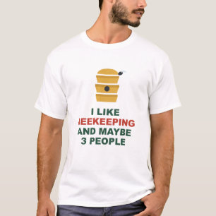 Camiseta Me Gusta La Apicultura Y Quizás 3 Personas